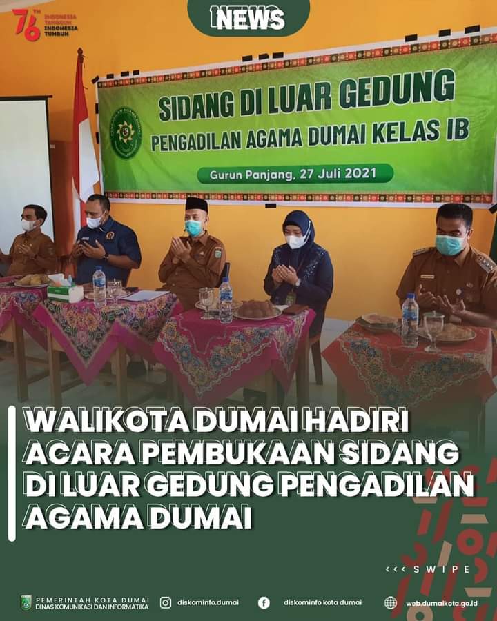 Walikota Dumai,H.Paisal,SKM,MARS Menghadiri Sidang Diluar Gedung Sekaligus Membuka Sidang Itsbat Nikas Secara Resmi