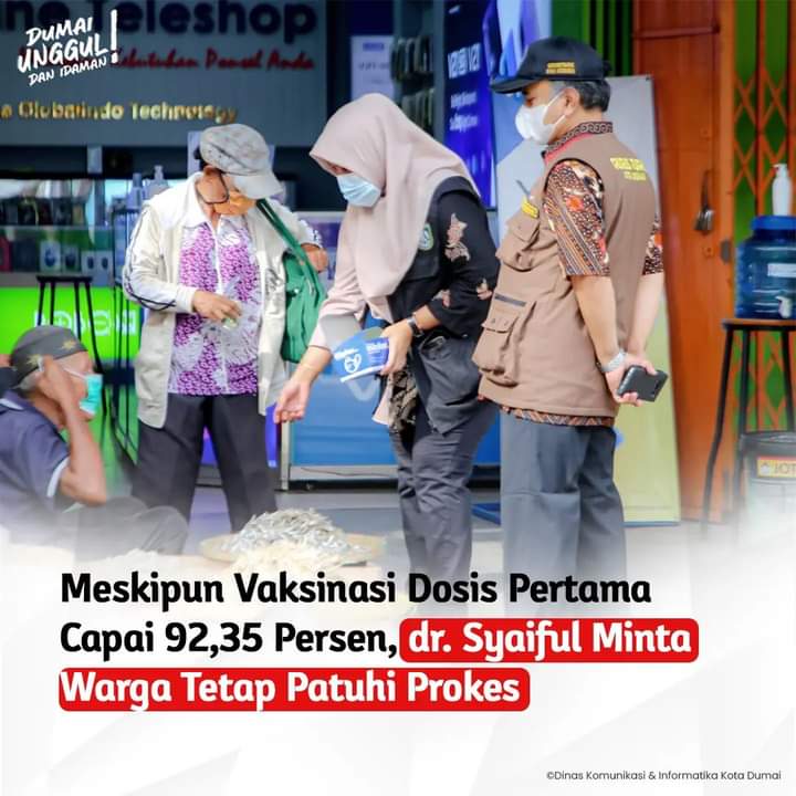 Meskipun Vaksinasi Dosis Pertama Capai 92,35 Persen,dr.Syaiful Minta Warga Tetap Patuhi Prokes