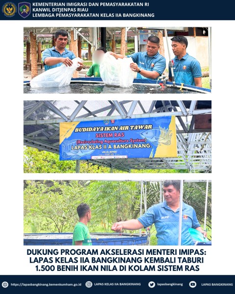 Lapas Kelas IIA Bangkinang Kembali Tabur 1.500 Benih Ikan Nila