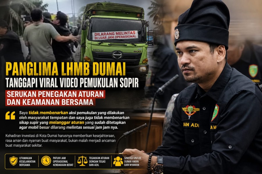 Panglima LHMB Dumai Tanggapi Viral Video Pemukulan Sopir, Serukan Penegakan Aturan dan Keamanan Bersama
