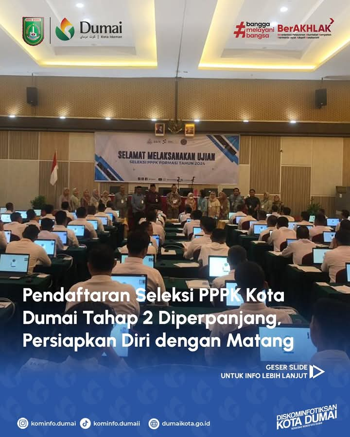 Pemerintah Kota Dumai Resmi Memperpanjang Masa Pendaftaran Seleksi Penerimaan Pegawai Pemerintah