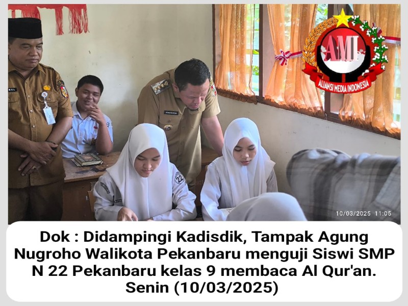 Wujudkan Pekanbaru Cinta Al Qur'an, Walikota Pekanbaru Lakukan Sidak ke Satuan Pendidikan SD dan SMP di Pekanbaru