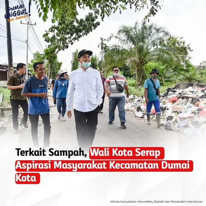 Terkait Sampah,Walikota Serap Aspirasi Masyarakat Kecamatan  Dumai Kota