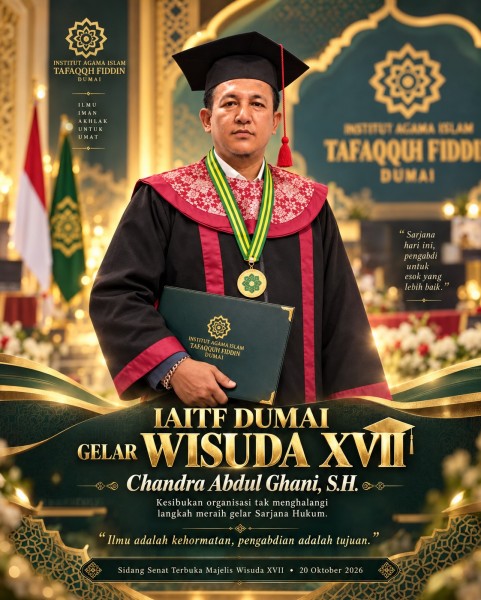 Owner Media Online Ucapkan Selamat atas Wisuda XVII Chandra Abdul Ghani, S.H.